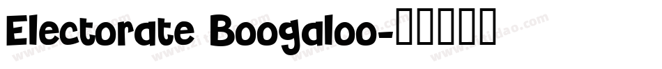 Electorate Boogaloo字体转换